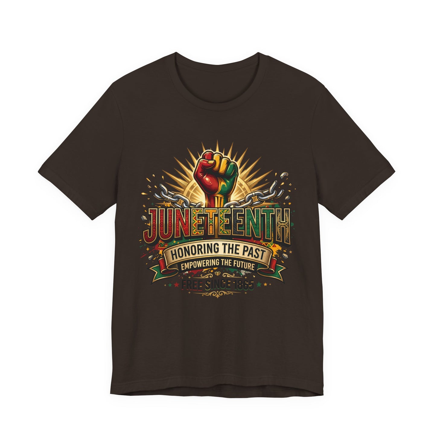 Juneteenth Graphic Tee — "Honoring the Past, Empowering the Future"