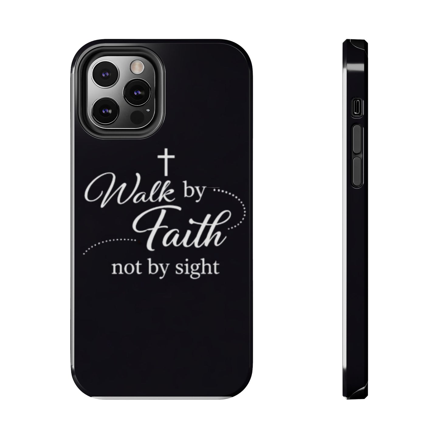 Walk by Faith Tough Phone Case – Christian Inspirational Scripture Design