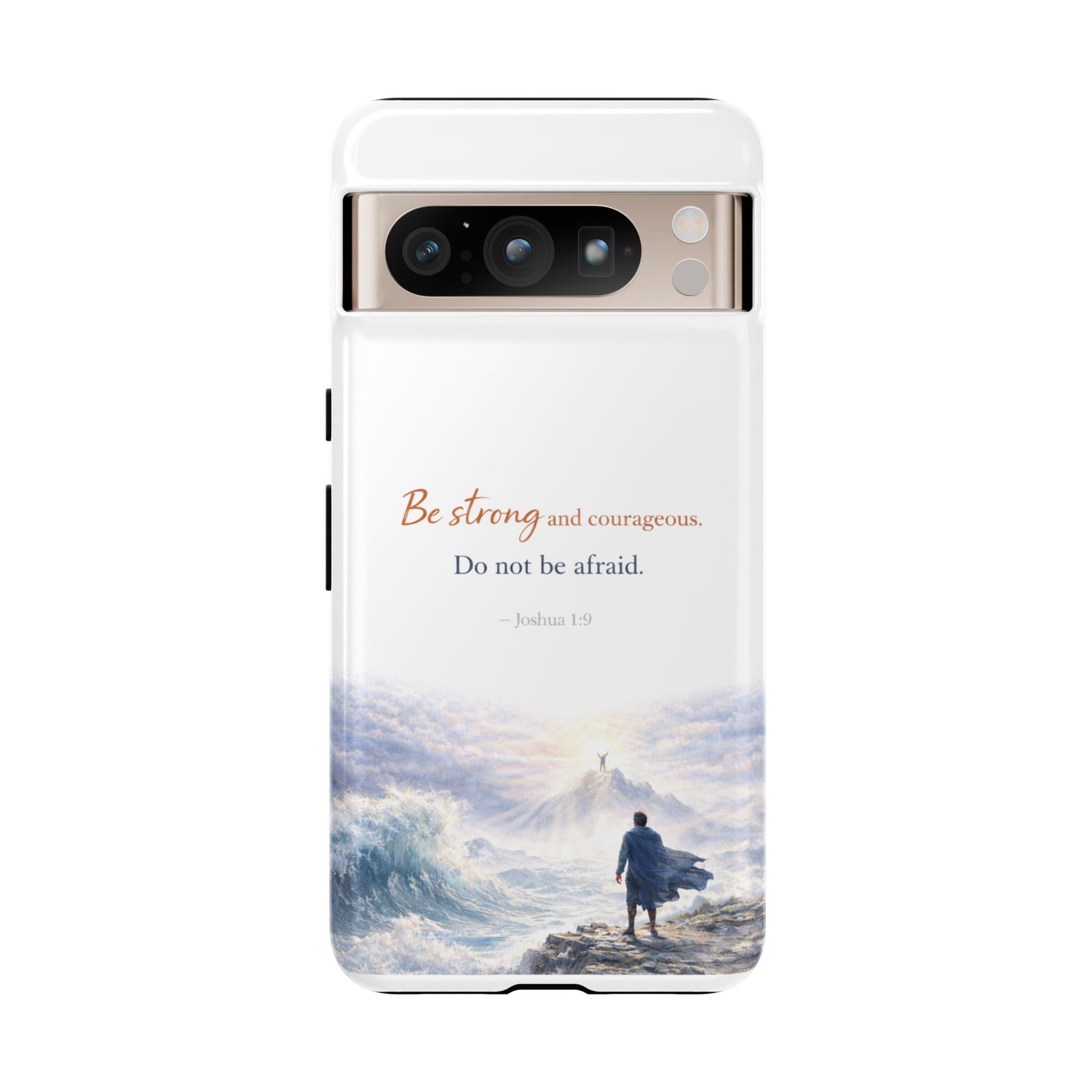 Inspirational 'Be Strong and Courageous' Phone Case — Joshua 1:9 Christian Protective Tough Case