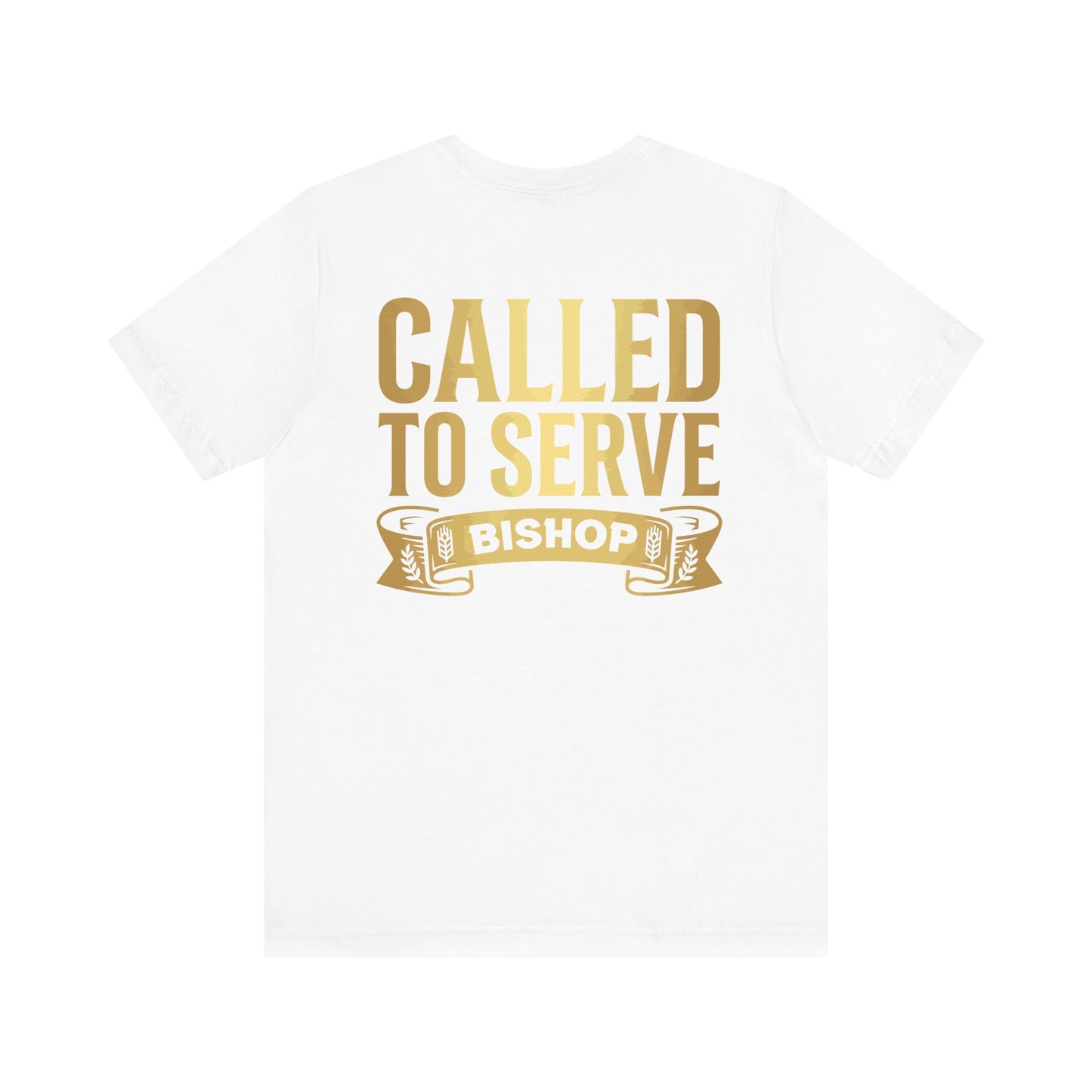 Called to Serve Bishop T-Shirt