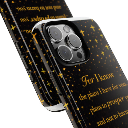 Phone Case — "For I Know" Jeremiah 29:11 Gold Cross Christian Tough Case
