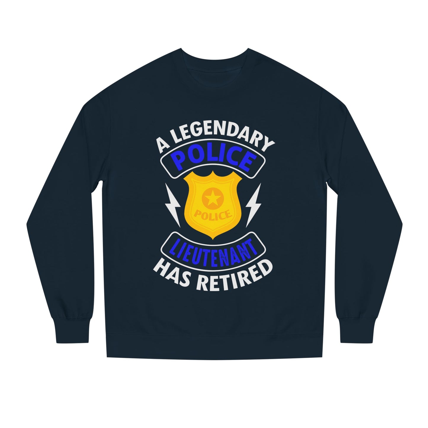 Retired Police Lieutenant Sweatshirt — Legendary Badge Crewneck