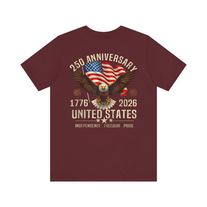 250th Anniversary United States Eagle T-Shirt – 1776–2026 Patriotic Tee