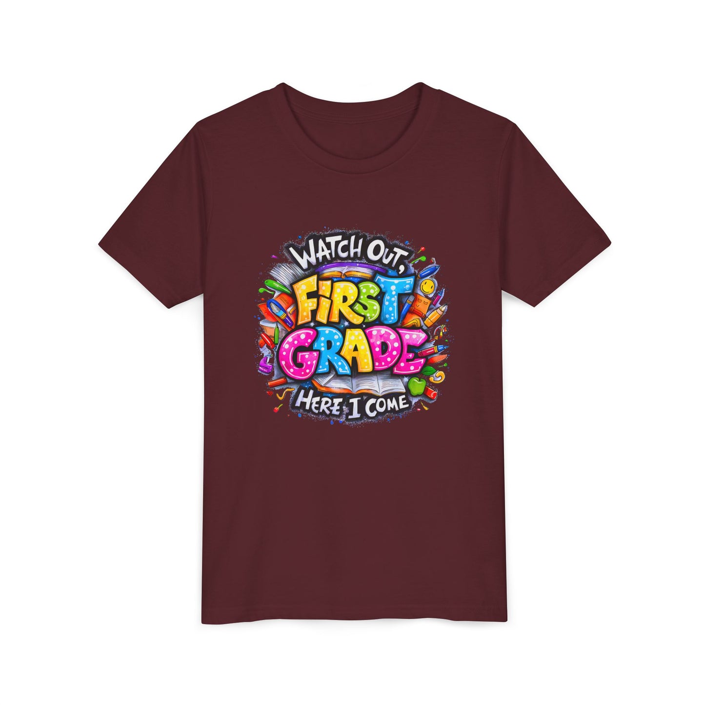 First Grade T-Shirt - "Watch Out First Grade Here I Come" Back-to-School Youth Tee