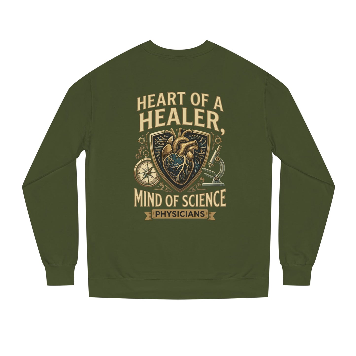 Physician Sweatshirt — "Heart of a Healer, Mind of Science" Medical Crewneck