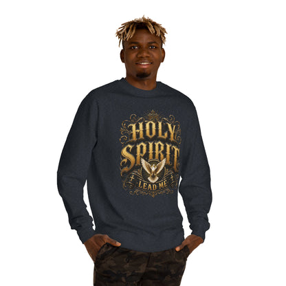 Holy Spirit Lead Me Sweatshirt