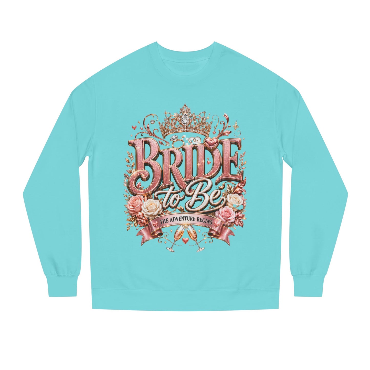 Bride-to-Be Sweatshirt — Bachelorette Party Crewneck