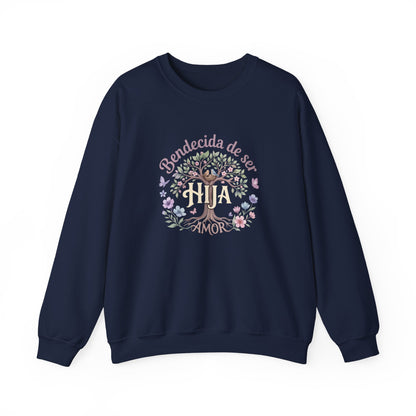 Bendecida de Ser Hija Sweatshirt