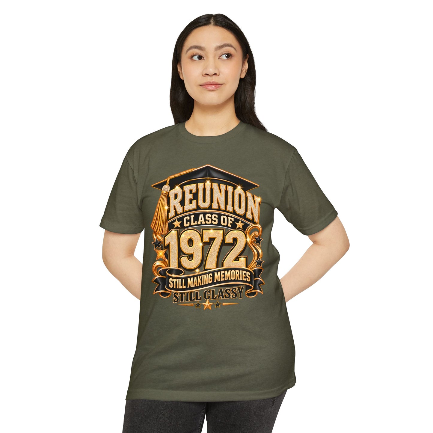 Class of 1972 Reunion T-Shirt – Still Making Memories, Still Classy