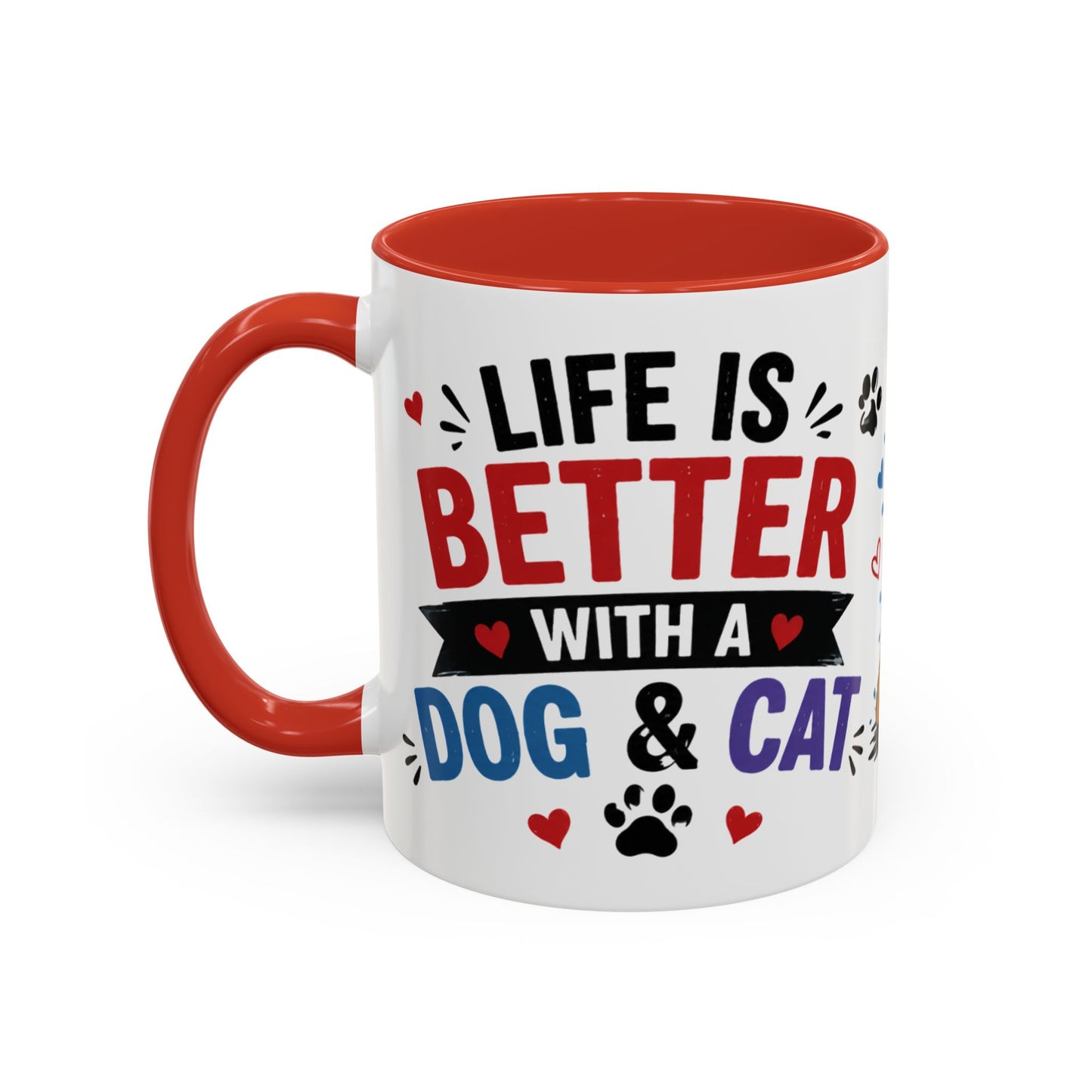 Dog and Cat Coffee Mug – "Life is Better with a Cat" Accent Ceramic Mug