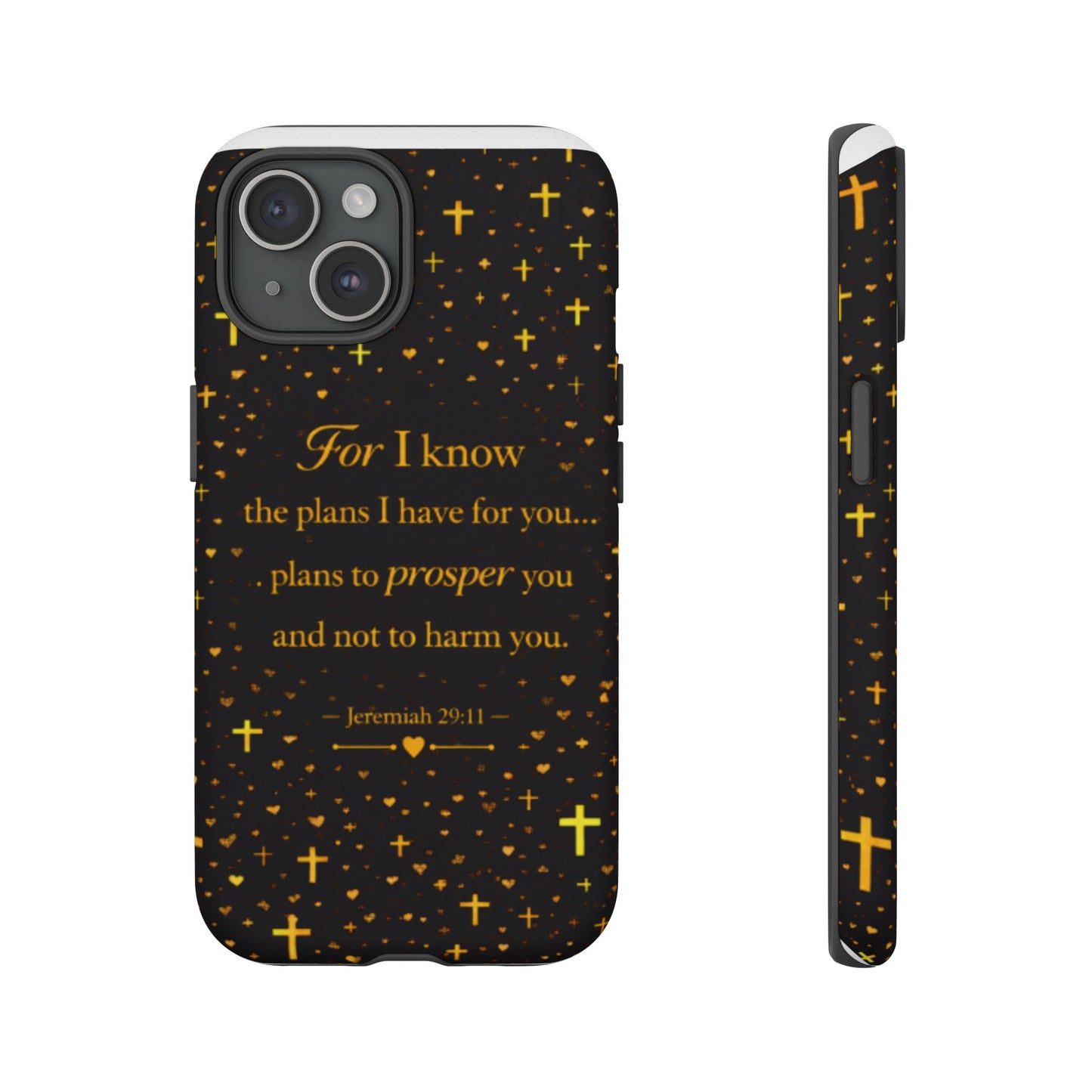 Phone Case — "For I Know" Jeremiah 29:11 Gold Cross Christian Tough Case