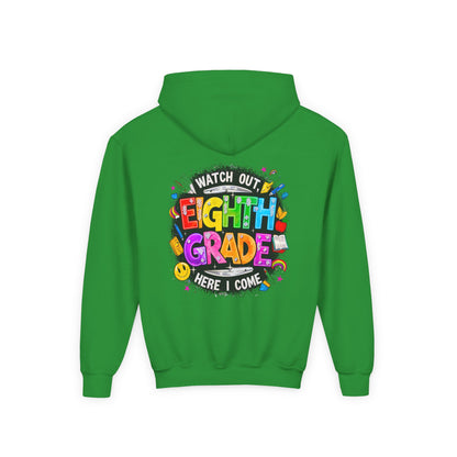 Eighth Grade Kids Hoodie - "Watch Out! Here I Come" Colorful Back-to-School Sweatshirt