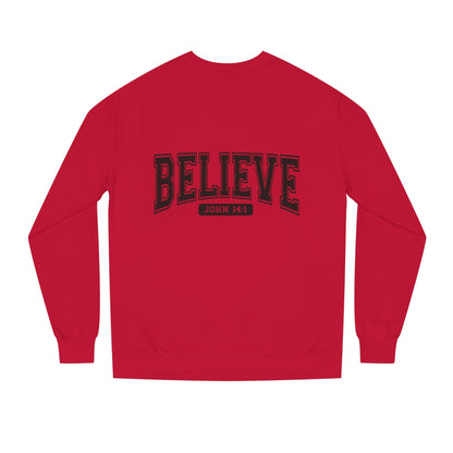 Believe Sweatshirt – Faith-Inspired Crewneck (John 14:1)