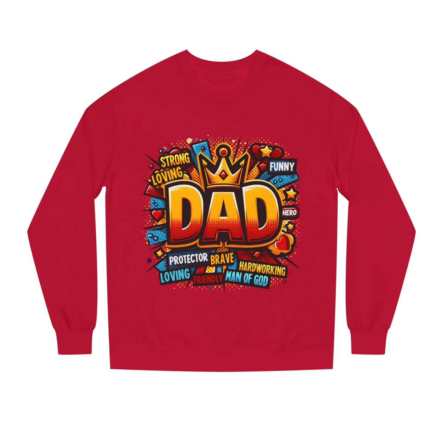 Dad Graphic Sweatshirt – Crowned 'DAD' Tribute Design for Father’s Day