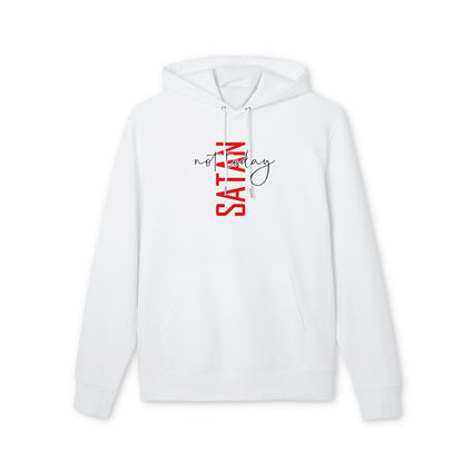 Hoodie — “Not Today Satan” Minimal Script Pullover