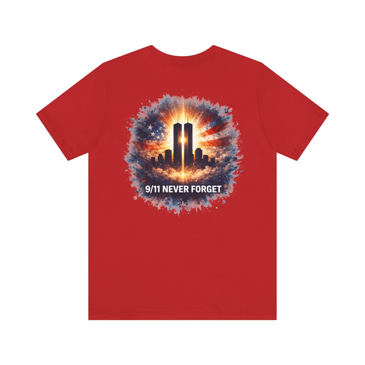 9/11 Never Forget T-Shirt — Twin Towers Tribute Tee