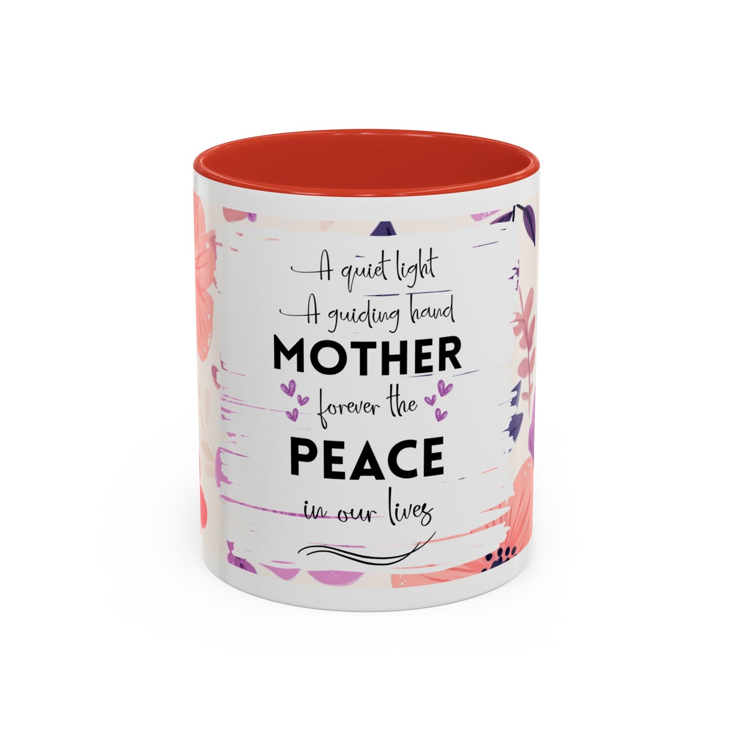 Mother Peace Floral Coffee Mug — "A quiet light, a guiding hand..." Memorial Tribute Mug