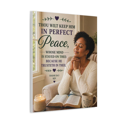 Stretched Canvas — "Thou Wilt Keep Him in Perfect Peace" Scripture Wall Art