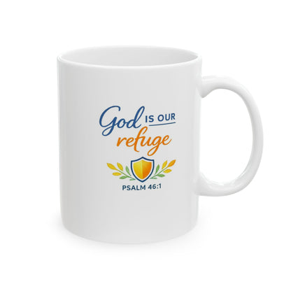 God Is Our Refuge - Psalm 46:1 Mug