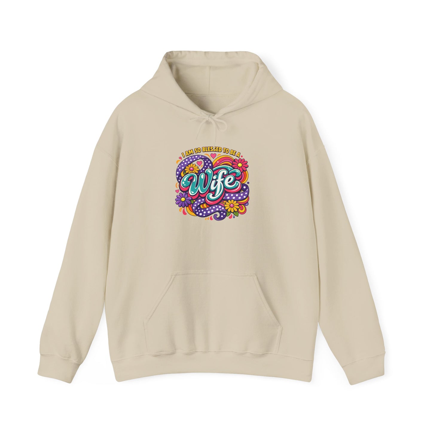 "I Am So Blessed To Call Her Wife" Hoodie