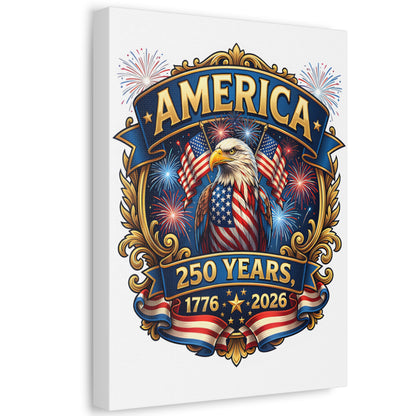 America 250th Anniversary Canvas – Patriotic Eagle 1776-2026 Wall Art