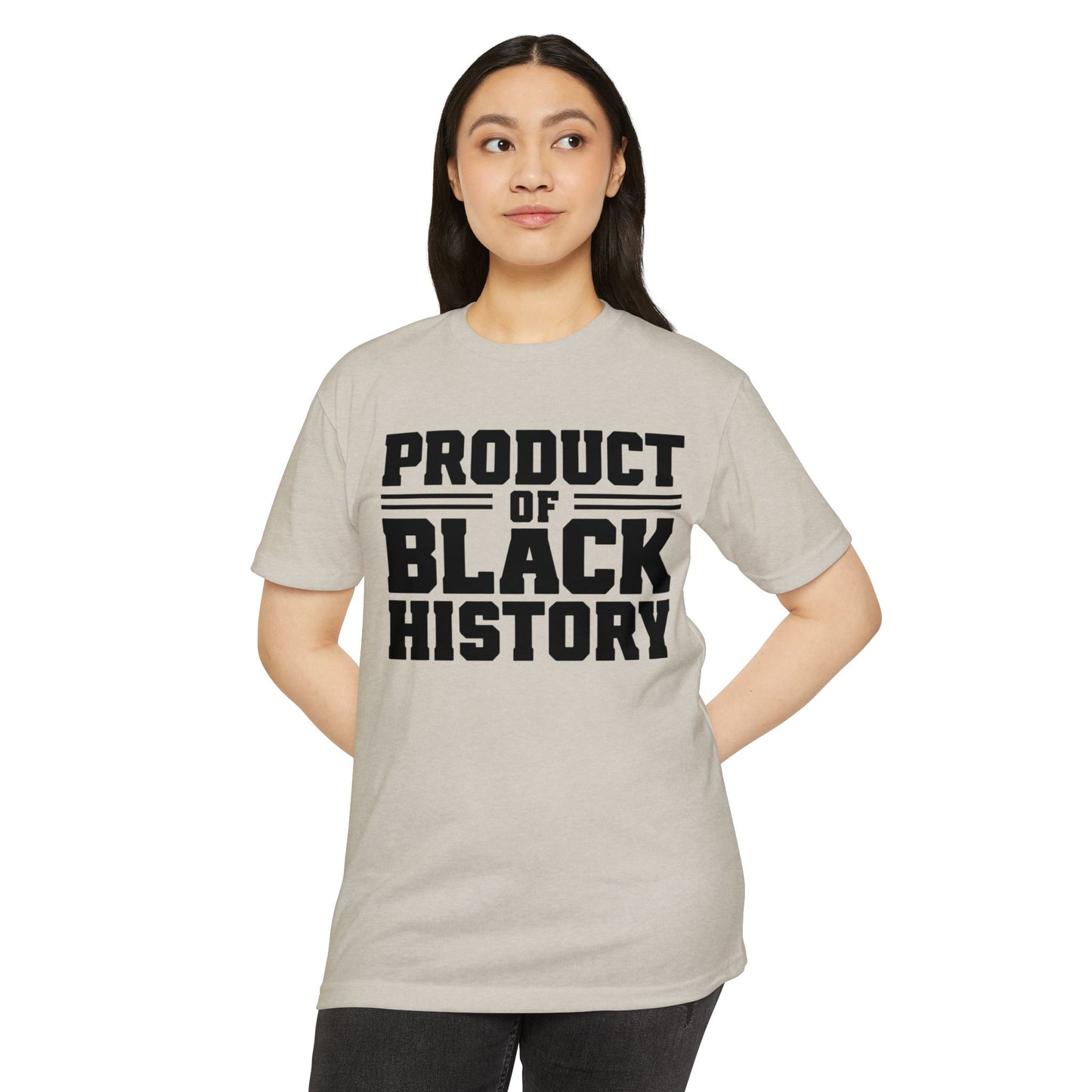 Product of Black History T-Shirt