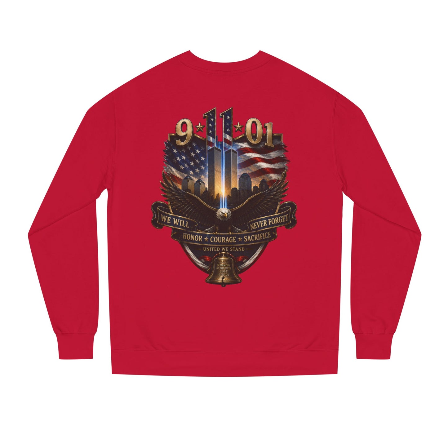 9/11 Memorial Sweatshirt — We Will Never Forget Tribute Crewneck