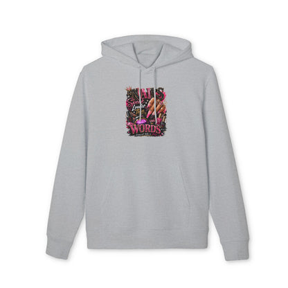 Hoodie — "Nails Speak Louder Than Words" Graphic Pullover