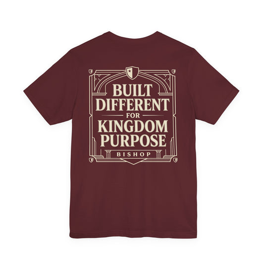 Built Different for Kingdom Purpose T-Shirt