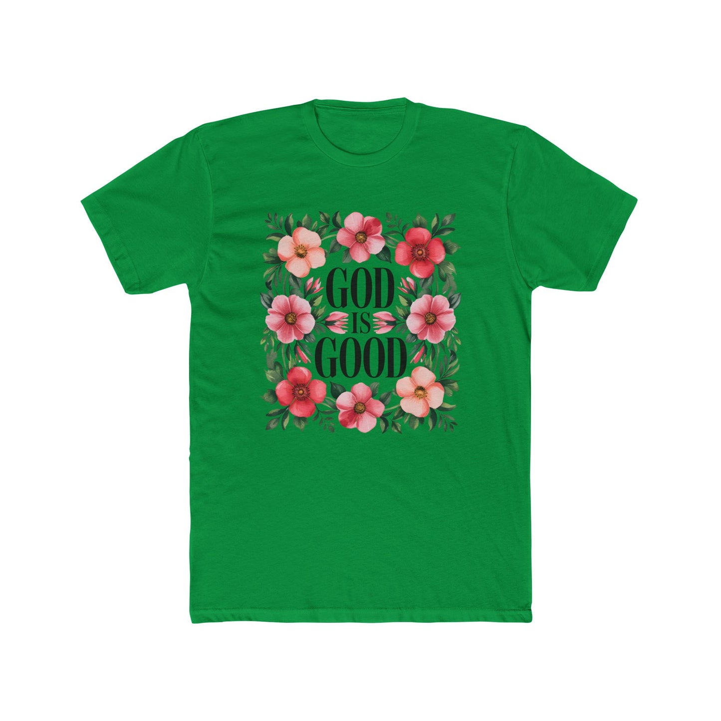 God Is Good Floral T-Shirt — Christian Faith Tee