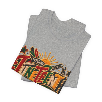 Juneteenth 1865 Celebration T-Shirt — Freedom, Unity & Pride Tee