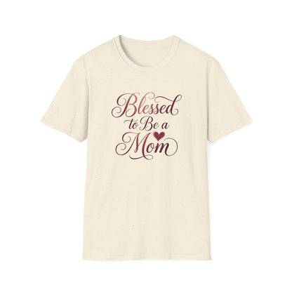 Blessed to Be a Mom T-Shirt