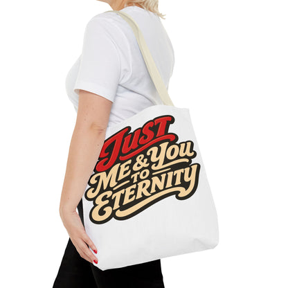 Just Me & You to Eternity Tote Bag — Romantic Script Canvas Tote