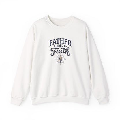 Father Guided By Faith Crewneck Sweatshirt