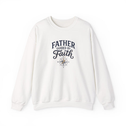 Father Guided By Faith Crewneck Sweatshirt
