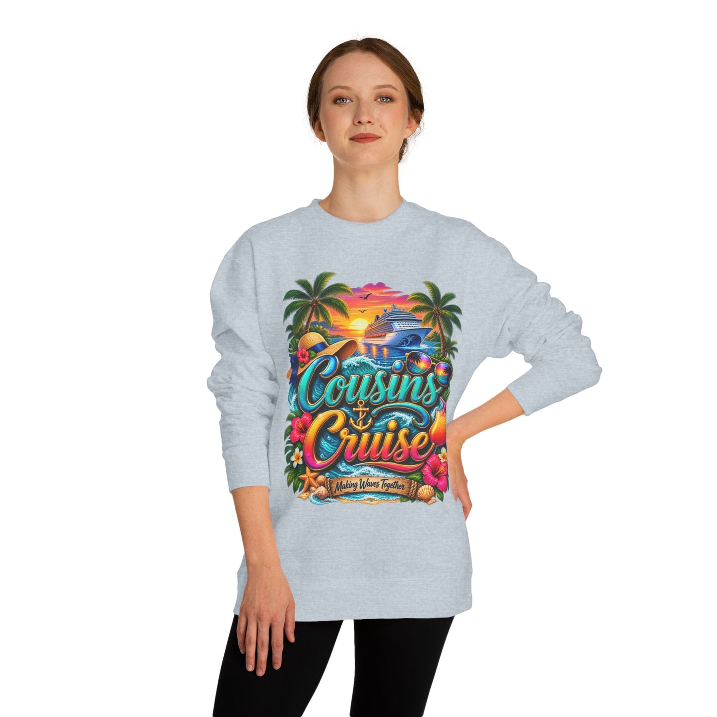 Cousins Cruise Sweatshirt — Tropical Family Cruise Reunion Crewneck