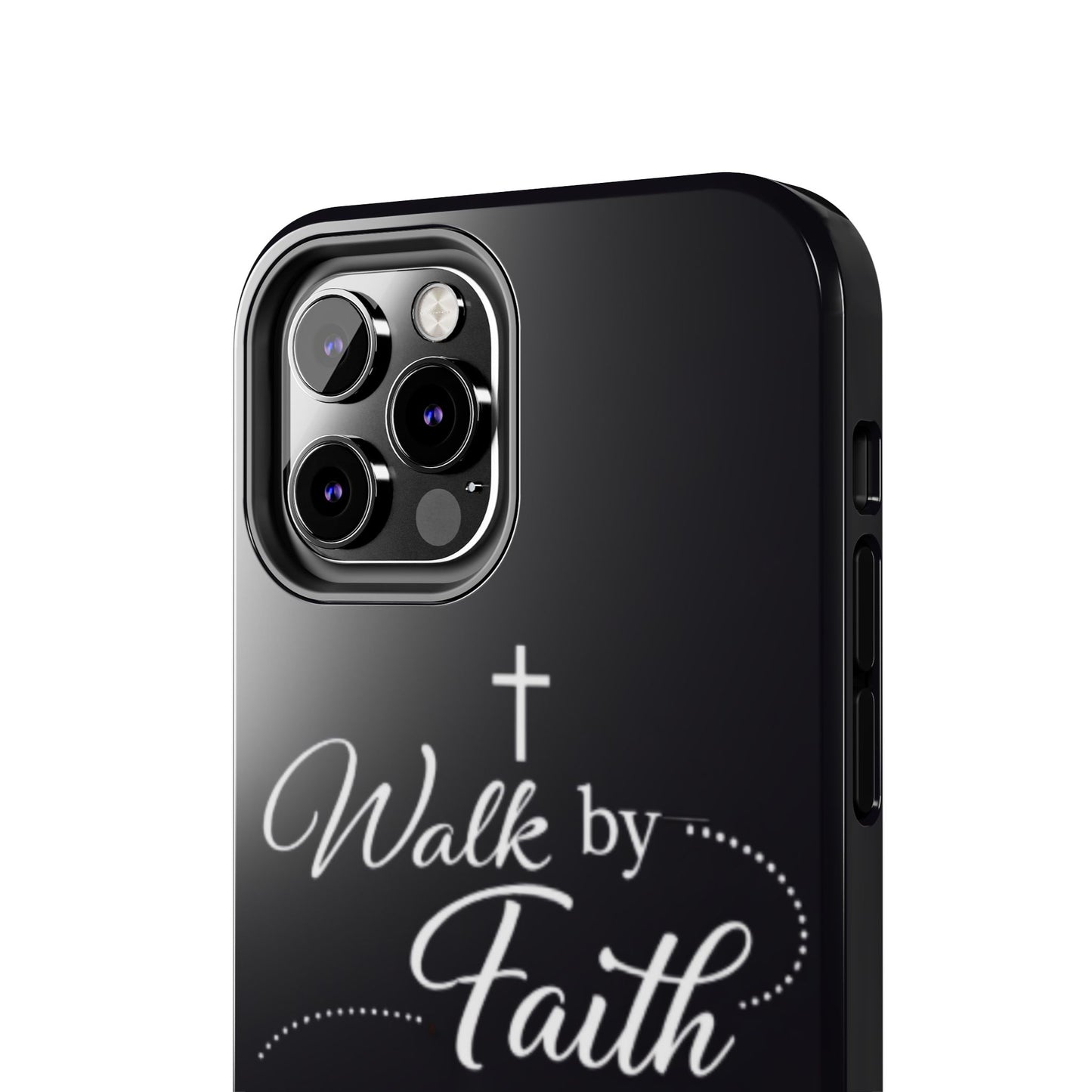 Walk by Faith Tough Phone Case – Christian Inspirational Scripture Design