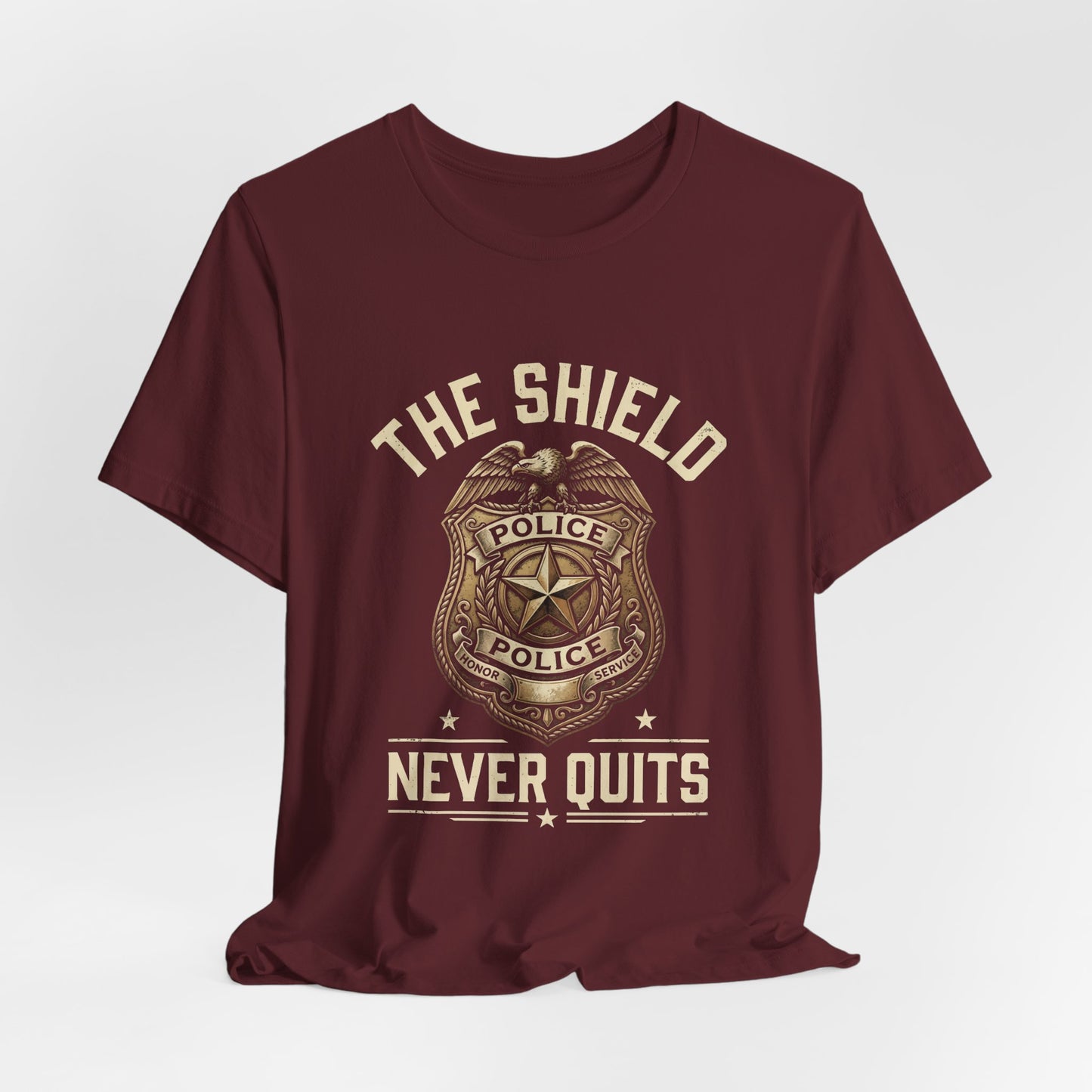 Police Badge T-Shirt — "The Shield Never Quits" Support Tee
