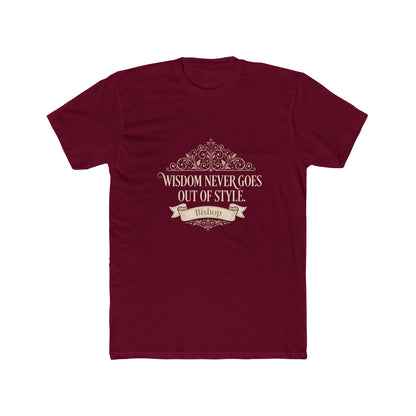 Wisdom Never Goes Out of Style Tee