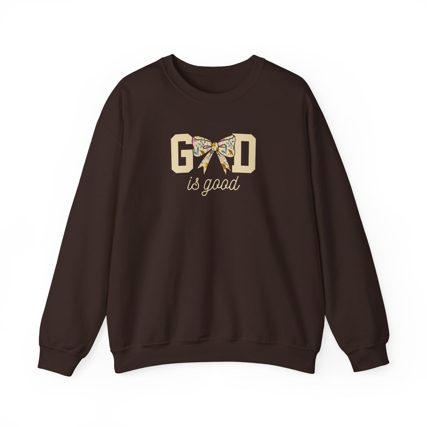 God is Good  Sweatshirt