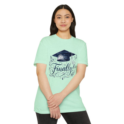 Finally! Graduation T-Shirt — Cap & Script Celebration Tee