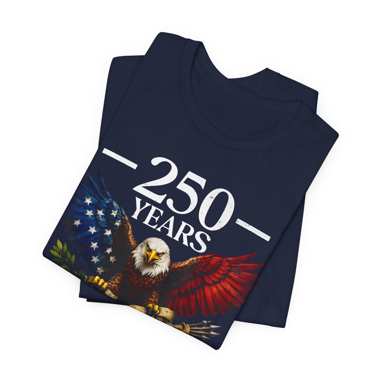 250 Years USA Eagle T-Shirt — 1776–2026 Patriotic Anniversary Tee