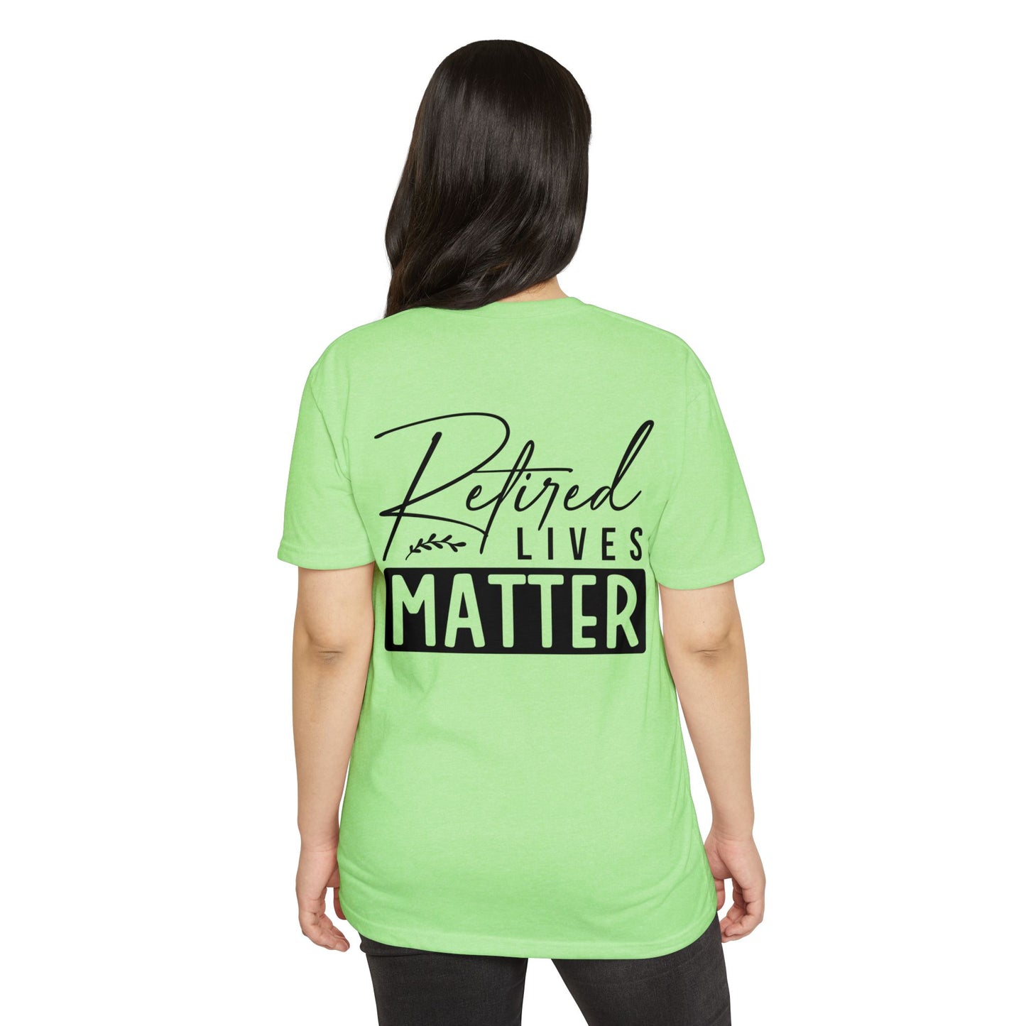 Retired Lives Matter T-Shirt