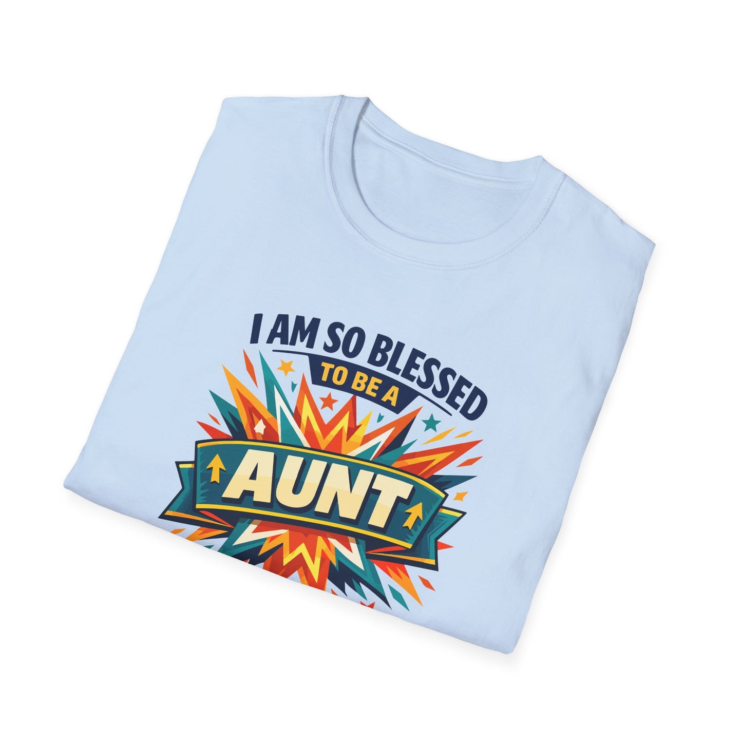 I Am So Blessed To Be An Aunt T-Shirt