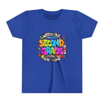 Second Grade Kids Tee - "Watch Out Second Grade Here I Come" Colorful Back-to-School Shirt