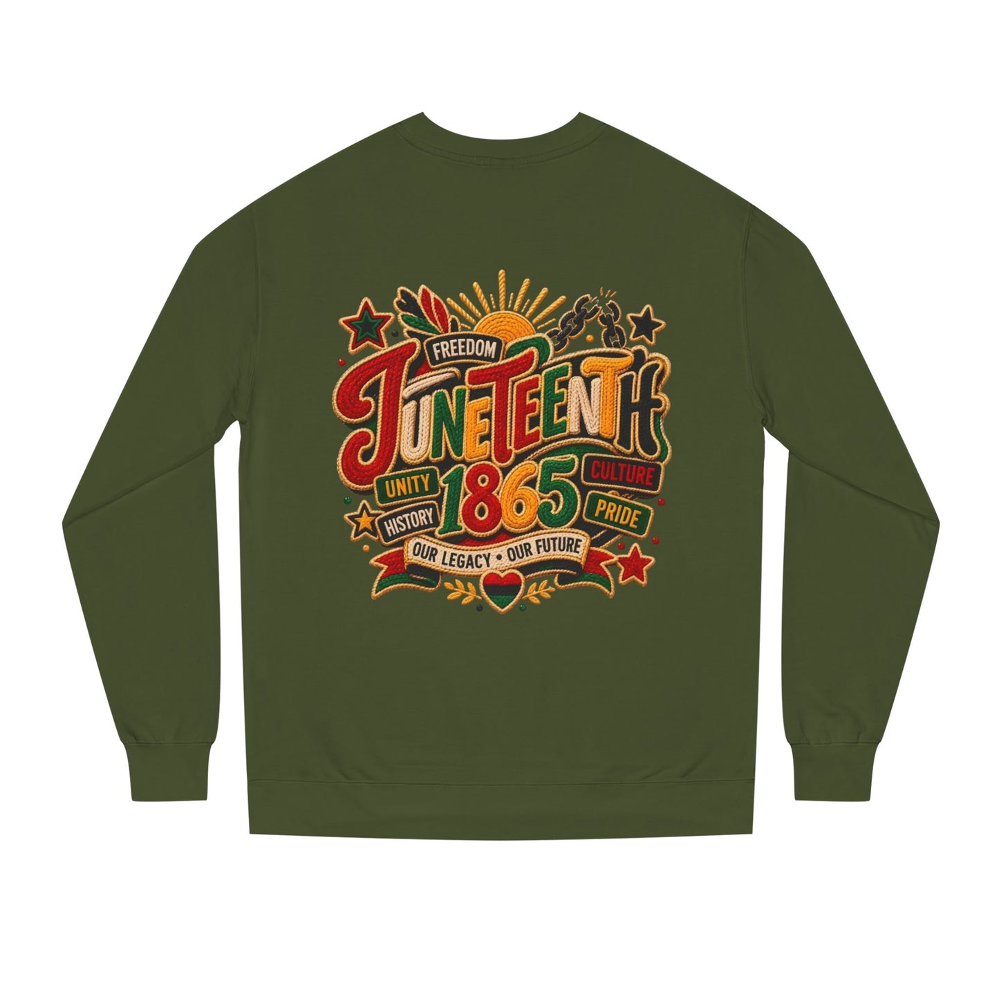 Juneteenth 1865 Sweatshirt — Unity, Freedom & Pride Crewneck