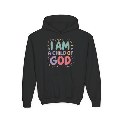Youth Hoodie — "I Am a Child of God" Inspirational Kids Hooded Sweatshirt