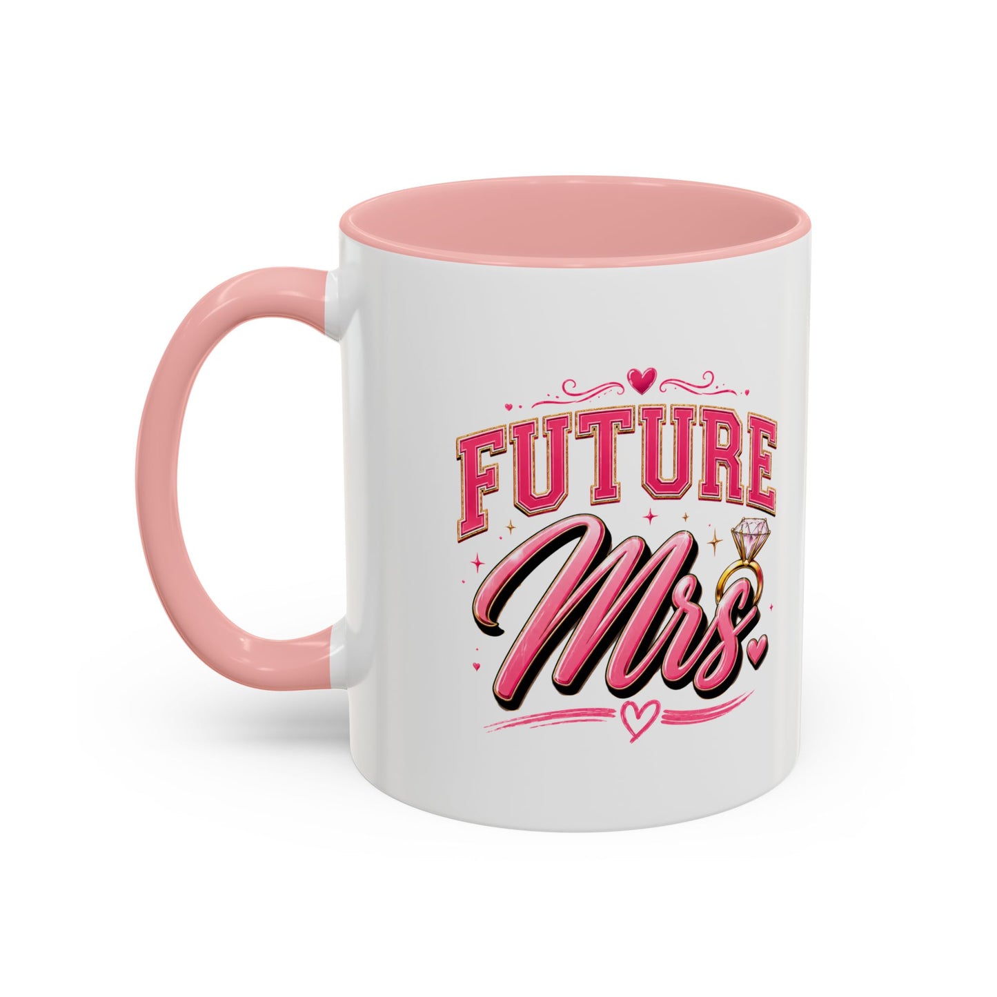 Future Mrs. Accent Coffee Mug — Bridal Bachelorette Gift (11/15oz)