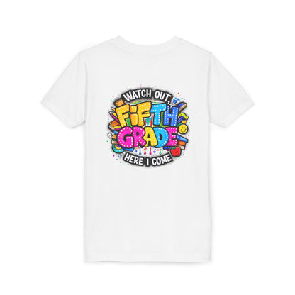 Fifth Grade T‑Shirt for Kids - "Watch Out Fifth Grade Here I Come" Back-to-School Tee