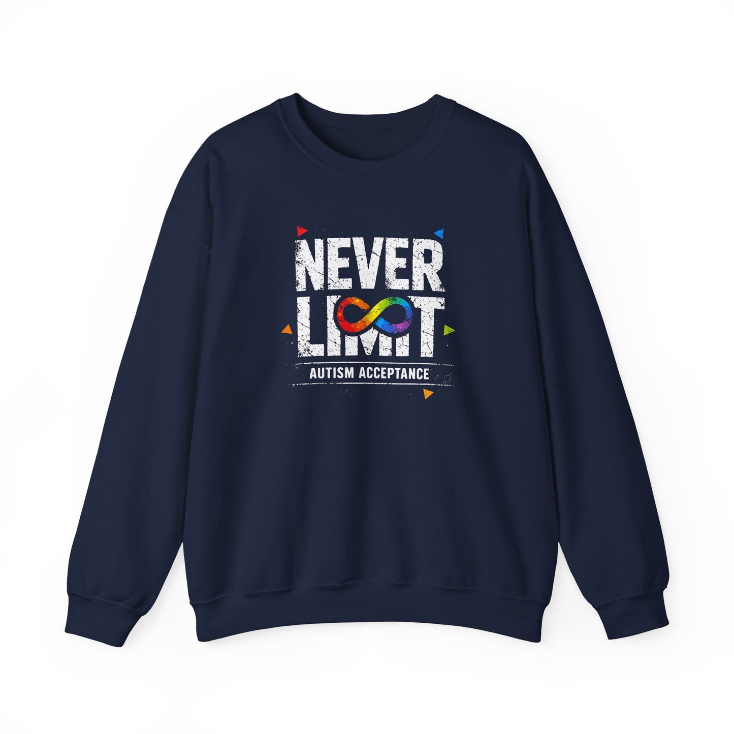 Never Limit Autism Acceptance Sweatshirt